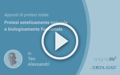 Appunti di Protesi Totale, Protesi Esteticamente Naturale e Biologicamente Funzionale: video corso