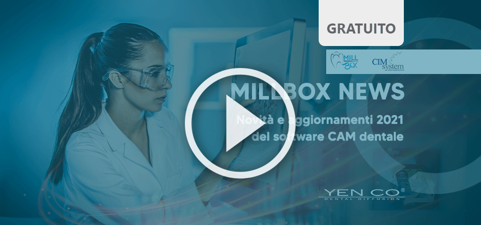 Millbox News | Novità e aggiornamenti 2021 del software CAM dentale