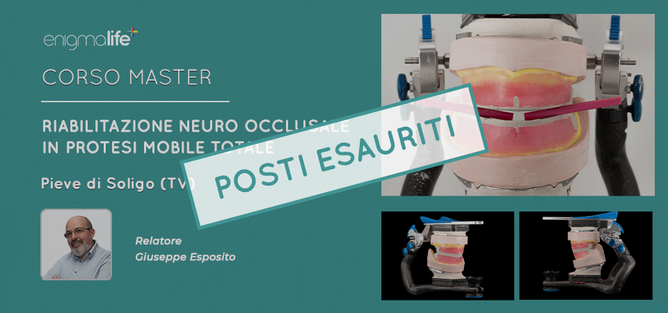 Riabilitazione Neuro Occlusale in Protesi Mobile Totale, Corso Master | Settembre 2023