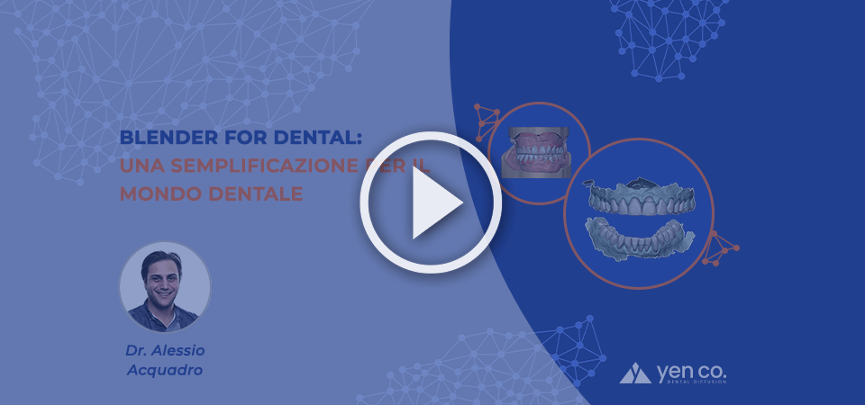 VIDEO | Blender for Dental: una semplificazione per il mondo dentale