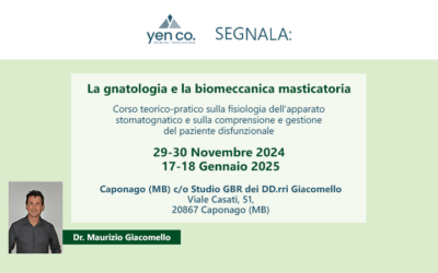 La gnatologia e la biomeccanica masticatoria, Dr. Maurizio Giacomello | Caponago (MB), novembre 2024 – gennaio 2025